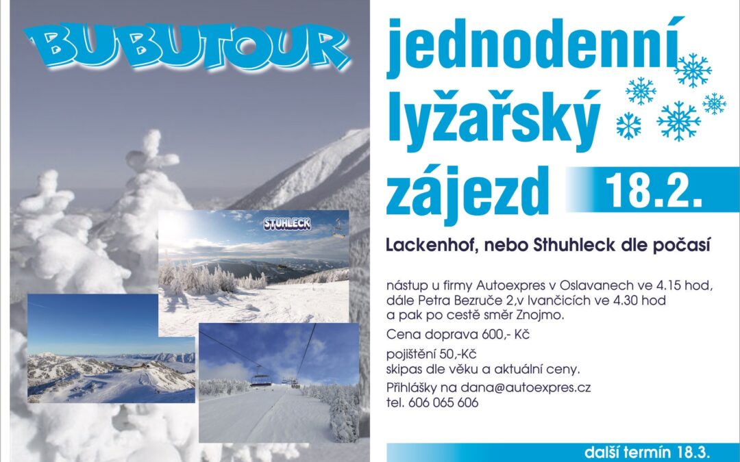 Lyžařský zájezd Lackenhof nebo Sthuhleck (18.2.2023)