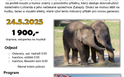 ZOO Praha a Muzikál Lotrando a Zubejda (24.5.2025)